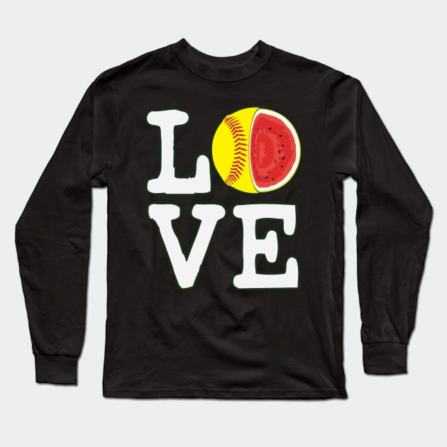 Love Softball Watermelon Long Sleeve T-Shirt by ryanjaycruz